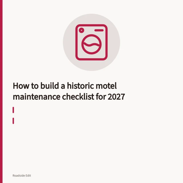 Weathered motel with neon sign, person photographing peeling door frame for checklist. How to build a historic motel maintenance checklist for 2027