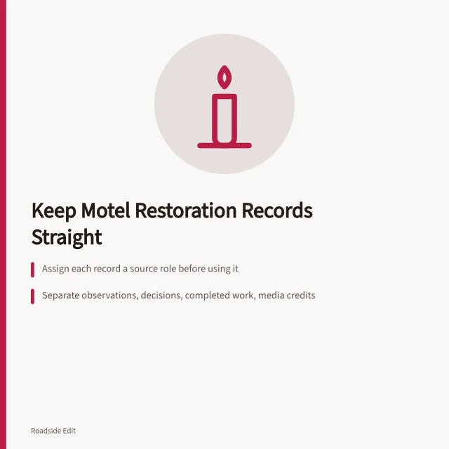 Card about separating motel restoration records by source role and status. How motel owners can keep historic restoration records straight in 2027