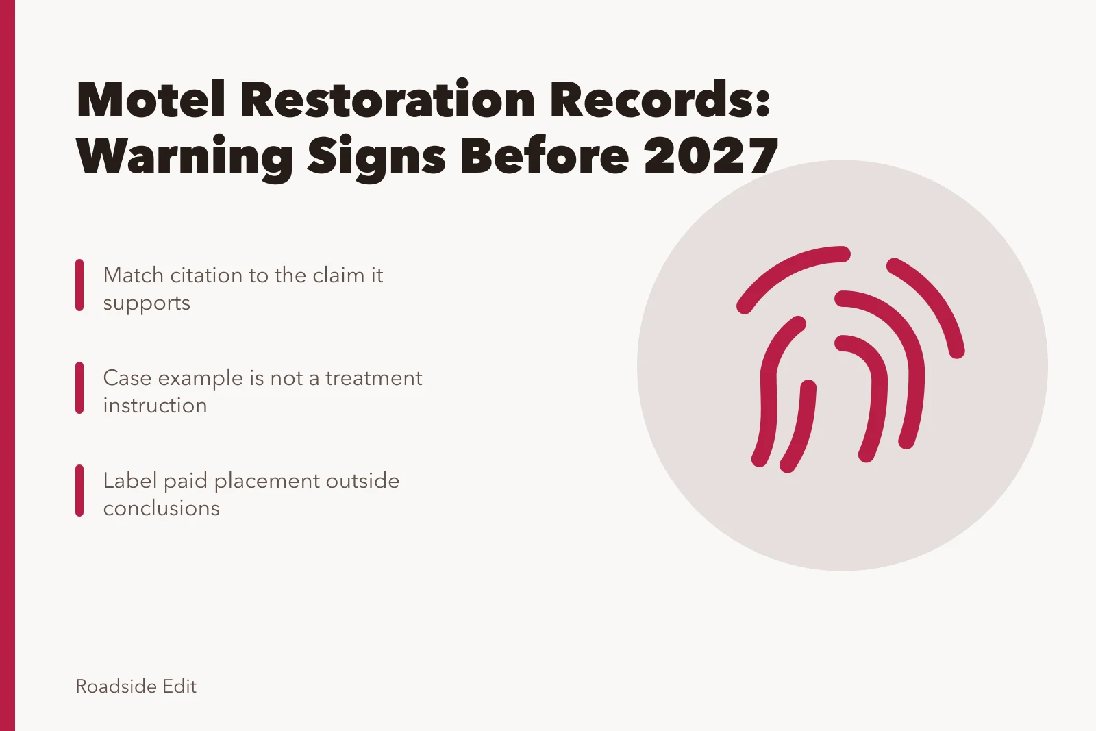 Editorial checklist card for verifying historic motel restoration sources and citations. Historic motel restoration case study warning signs to catch before 2027