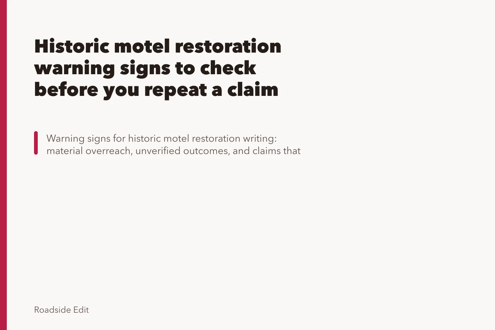 Historic motel restoration warning signs to check before you repeat a claim. Historic motel restoration warning signs to check before you repeat a claim
