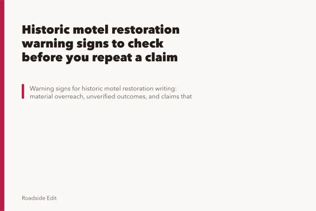 Historic motel restoration warning signs to check before you repeat a claim. Historic motel restoration warning signs to check before you repeat a claim
