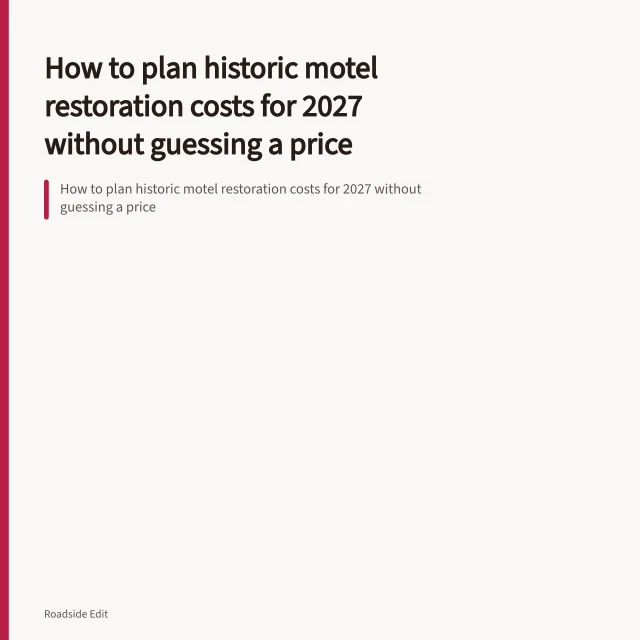 How to plan historic motel restoration costs for 2027 without guessing a price. How to plan historic motel restoration costs for 2027 without guessing a price