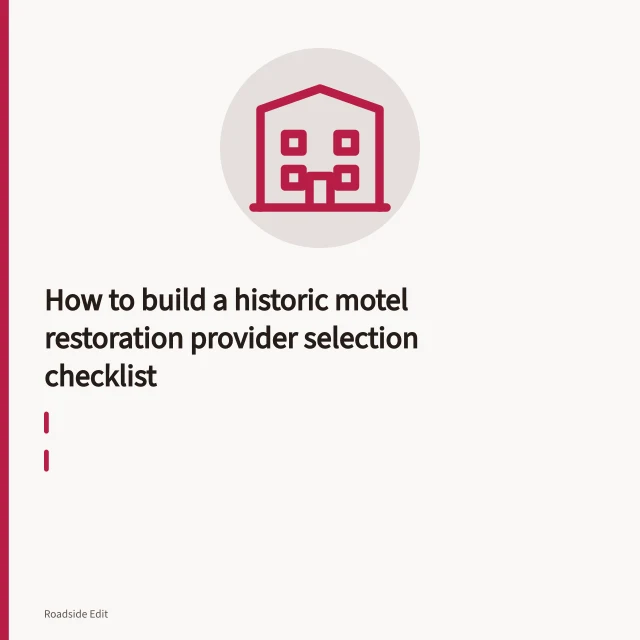 Lit porcelain-enamel motel neon sign on a pole at dusk. How to build a historic motel restoration provider selection checklist
