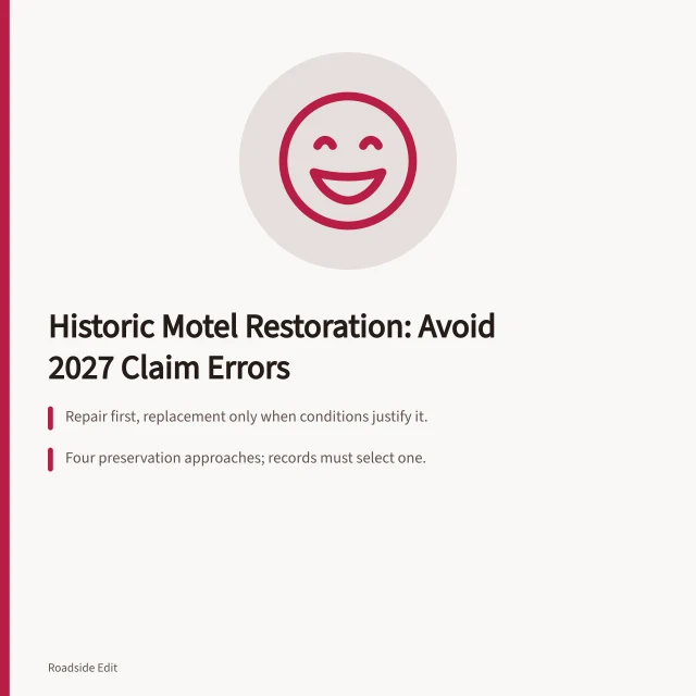 Card on historic motel restoration claim boundaries and evidence limits. Historic motel restoration options: warning signs your 2027 claim went too far