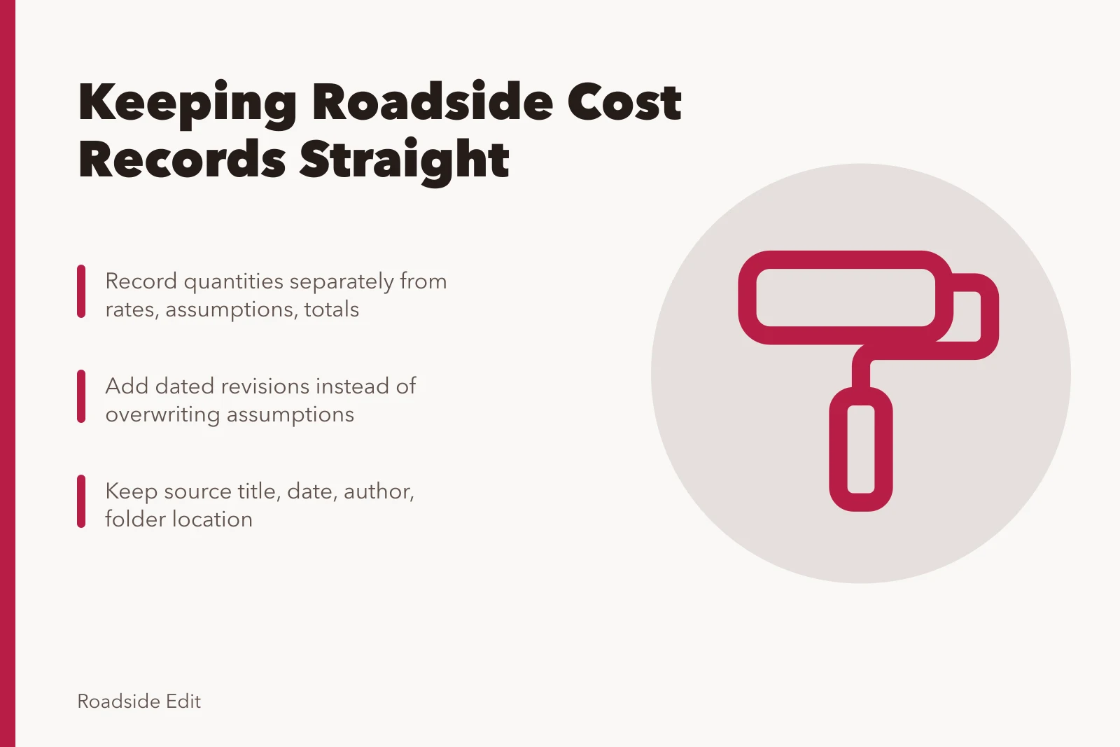 Card summarizing roadside cost record keeping, revisions, and source traceability. How owner teams keep modern roadside cost planning records straight