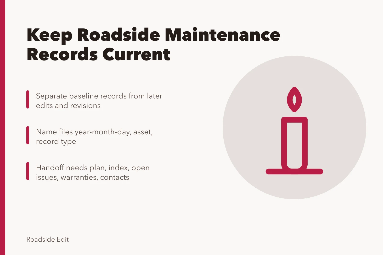 Card about organizing roadside maintenance records, inspections, and handoff files. Owner records for modern roadside design: how to keep a maintenance plan current
