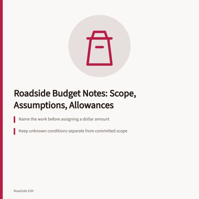 Card summarizing roadside planning budget notes on scope, assumptions, and allowances. Roadside planning budget notes: how to separate scope, assumptions and allowances