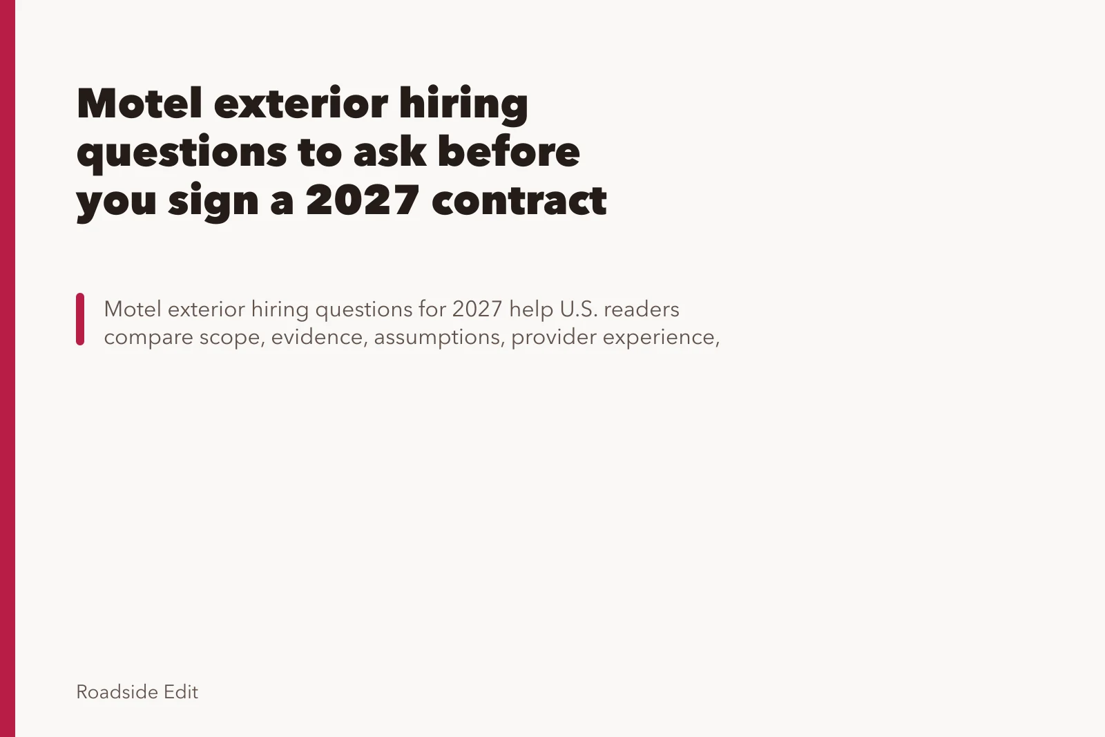Motel exterior hiring questions to ask before you sign a 2027 contract. Motel exterior hiring questions to ask before you sign a 2027 contract