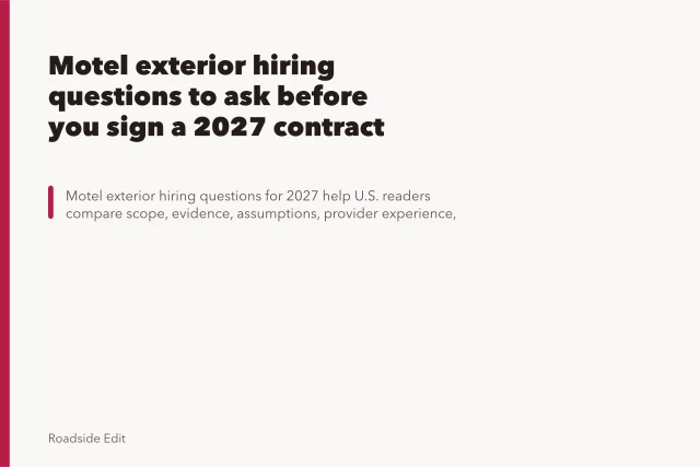 Motel exterior hiring questions to ask before you sign a 2027 contract. Motel exterior hiring questions to ask before you sign a 2027 contract