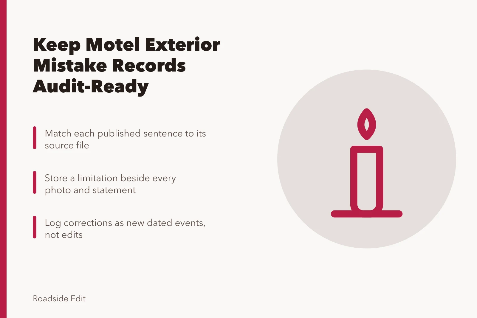 Card on keeping motel exterior mistake records that survive scrutiny. How to keep motel exterior mistakes records that survive scrutiny