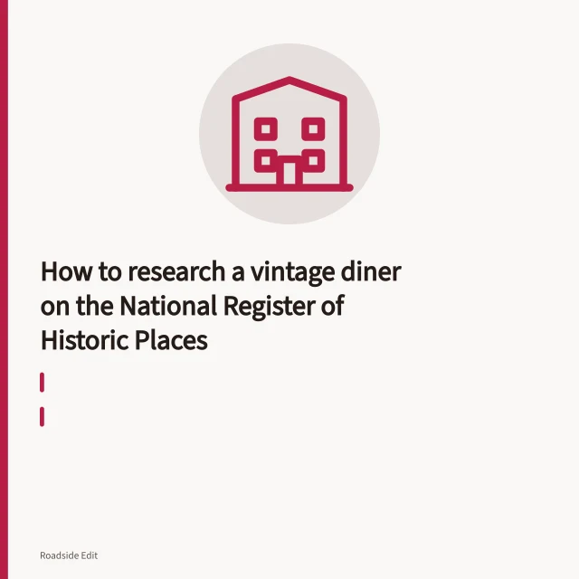 Vintage stainless-steel diner with glowing neon sign at dusk beside a highway. How to research a vintage diner on the National Register of Historic Places