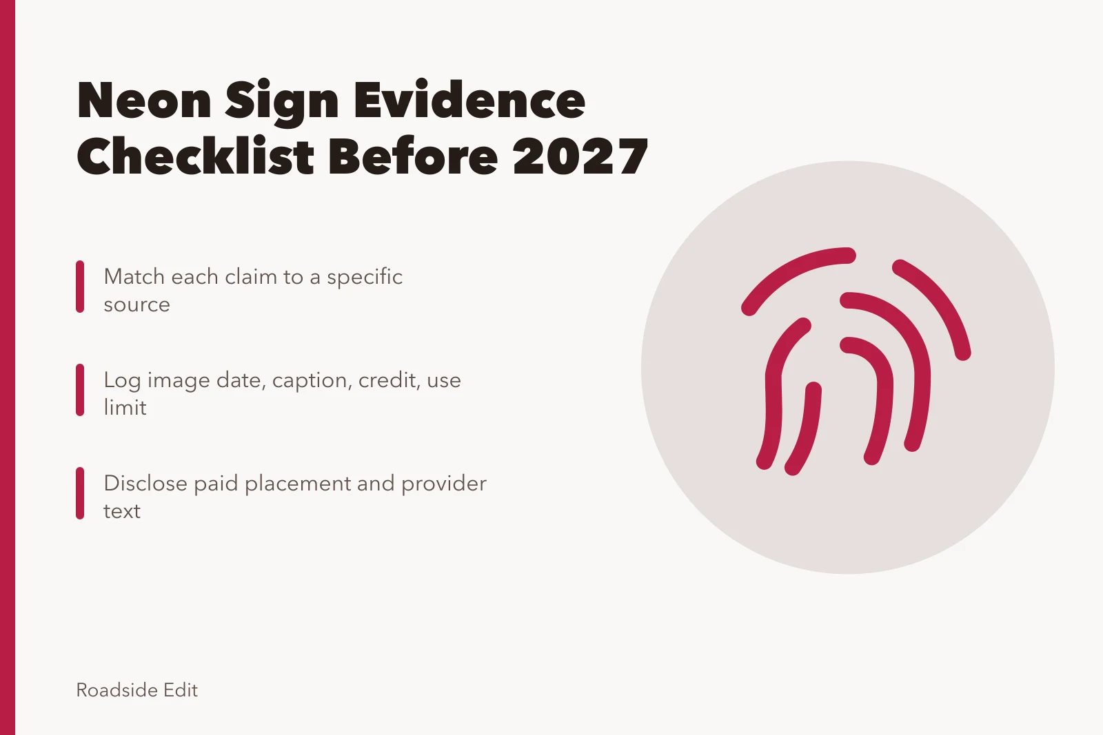 Checklist card for verifying neon sign claims, images, and disclosures. Neon sign restoration: a mistake prevention checklist before your 2027 story runs