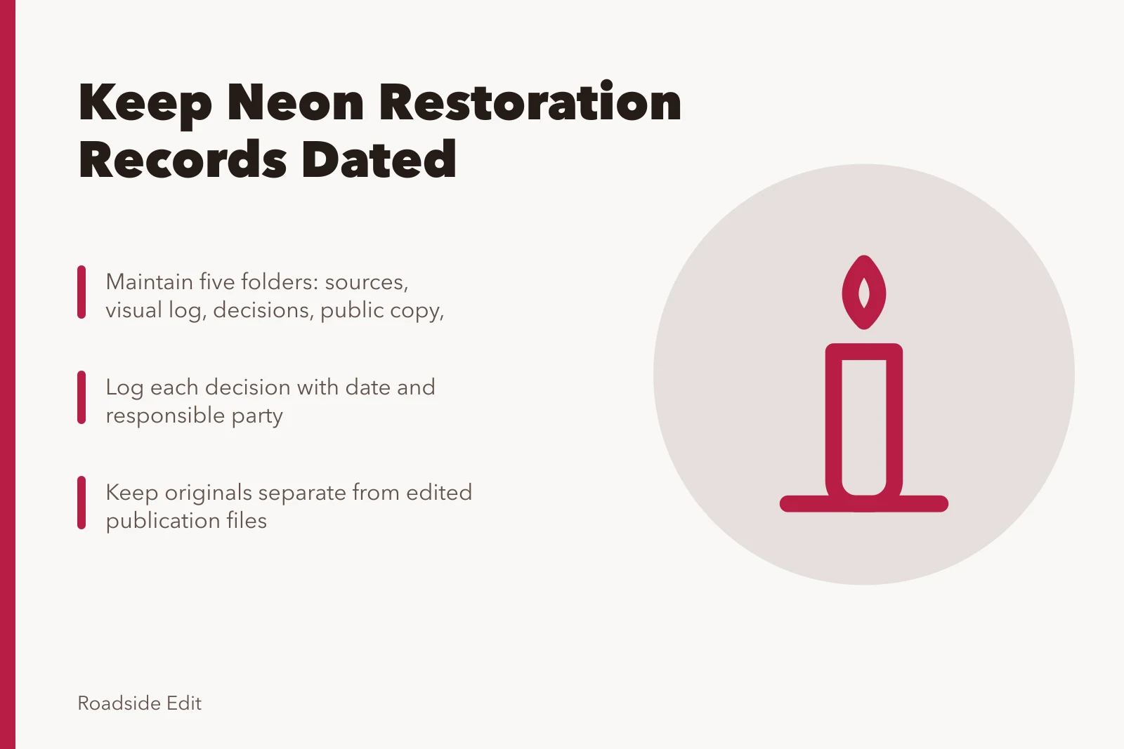 Neon restoration recordkeeping guide with five dated documentation folders. How neon sign restoration owners should keep planning records