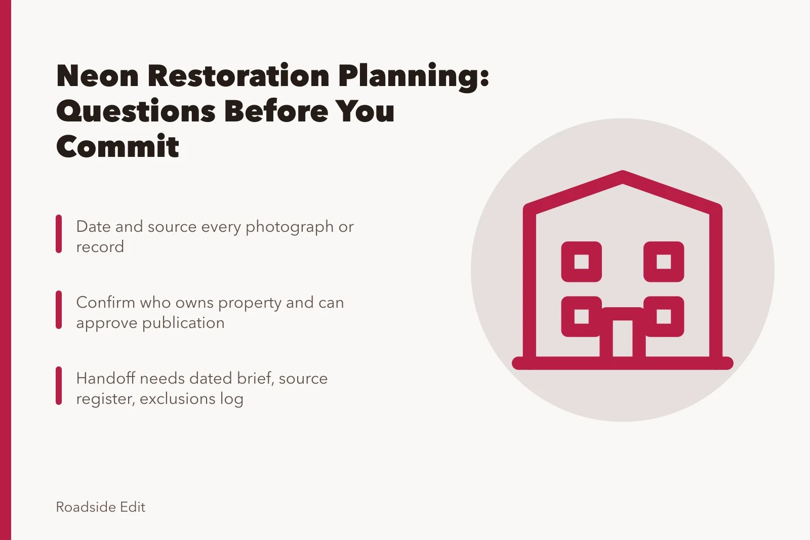 Neon restoration planning checklist with evidence, authority, and handoff questions. Neon sign restoration planning questions to ask before you commit
