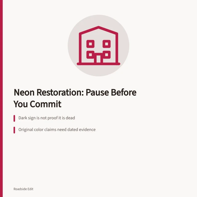 Neon sign restoration caution card with three warning signs to review. Neon sign restoration fundamentals: warning signs to spot before you commit