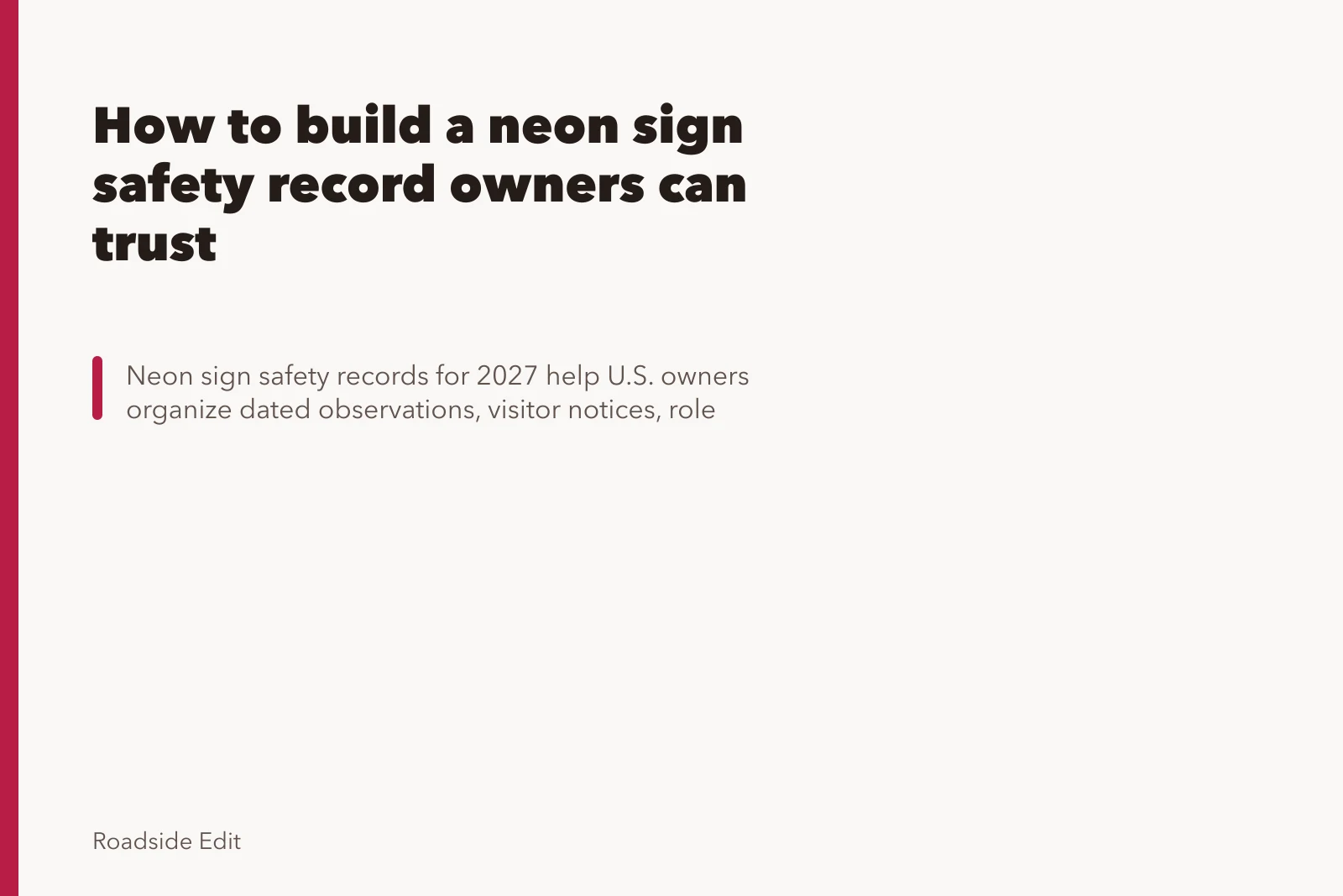 How to build a neon sign safety record owners can trust. How to build a neon sign safety record owners can trust