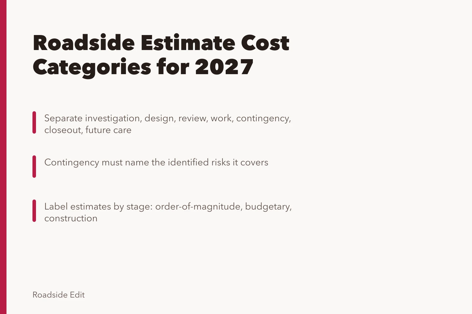 Card listing roadside architecture estimate cost categories and contingency guidance. How roadside architecture cost categories shape a cleaner estimate
