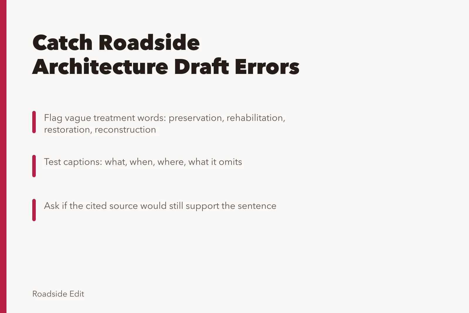 Checklist for catching roadside architecture treatment and caption errors before publishing. Before you publish: how to catch roadside architecture mistake warning signs