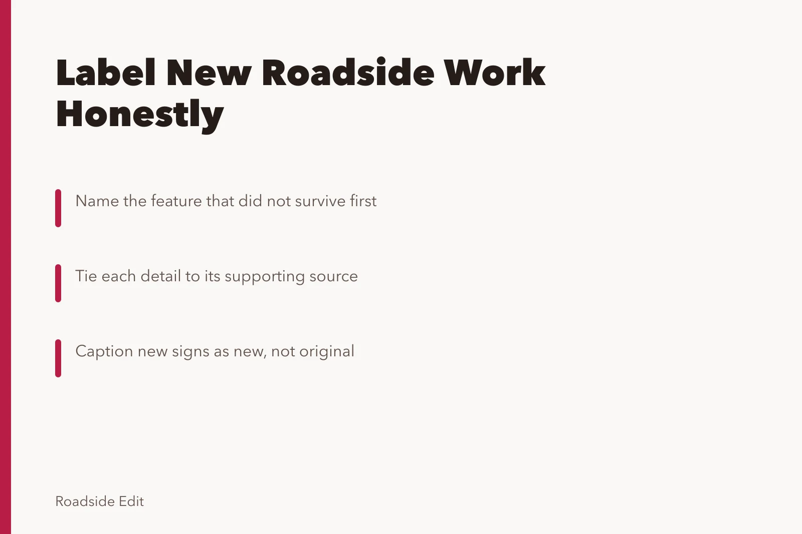 Card on labeling new roadside reconstruction work and evidence limits. How to set roadside architecture reconstruction limits and label new work