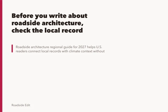 Before you write about roadside architecture, check the local record. Before you write about roadside architecture, check the local record