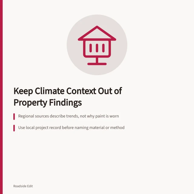 Warning sign icon for separating regional climate context from local property findings. Roadside architecture regional warning signs: keep climate context out of property findings