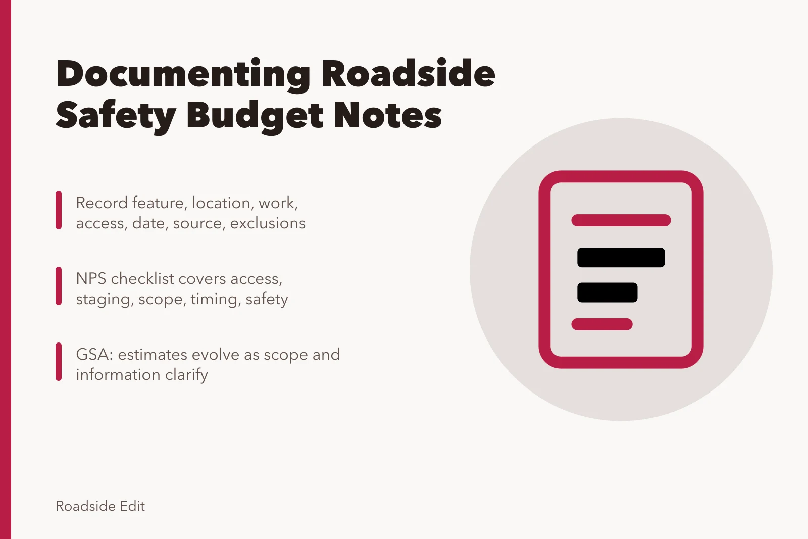 Checklist fields for roadside sign safety budget notes. How to write roadside architecture safety budget notes without quoting a price