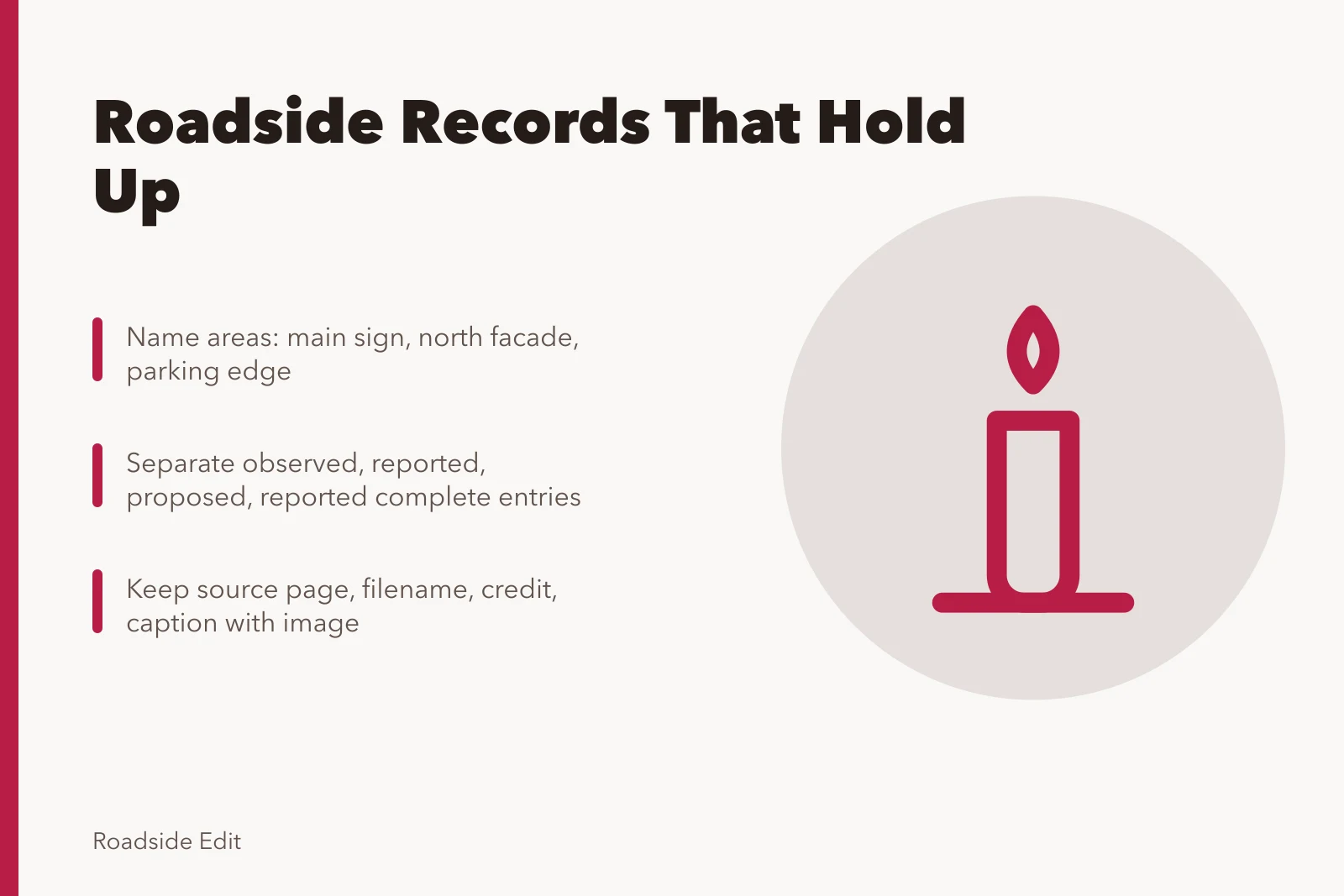 Card on keeping roadside building care records with dated entries and sources. How to keep roadside building care records that hold up to review