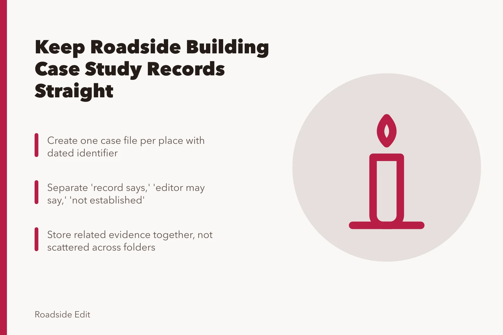 Roadside building case study records with dated evidence notes and source fields. How roadside building case study records keep owner files straight