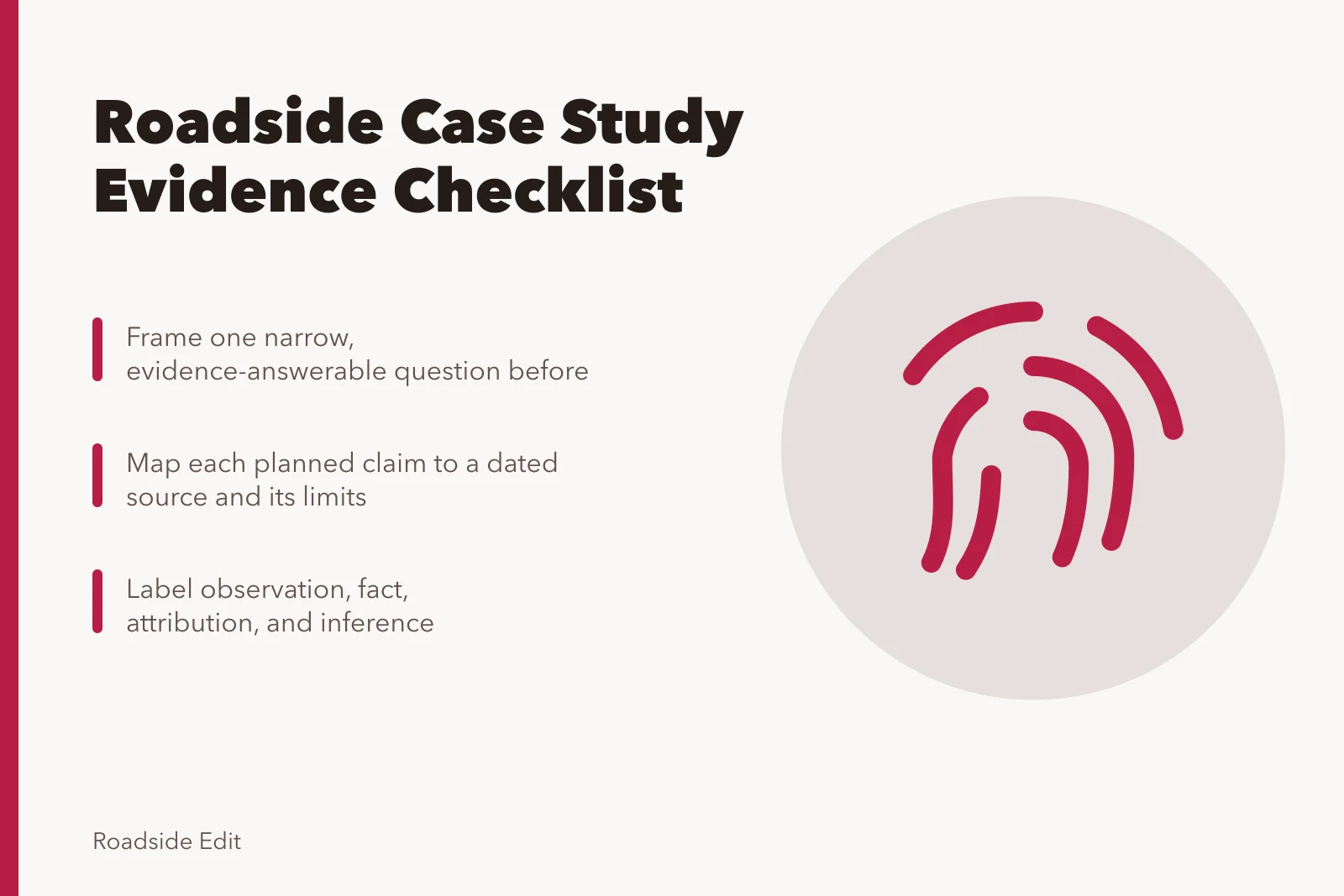 Checklist card for roadside design case study evidence and sourcing. Roadside design studios case study checklist: what to settle before you draft