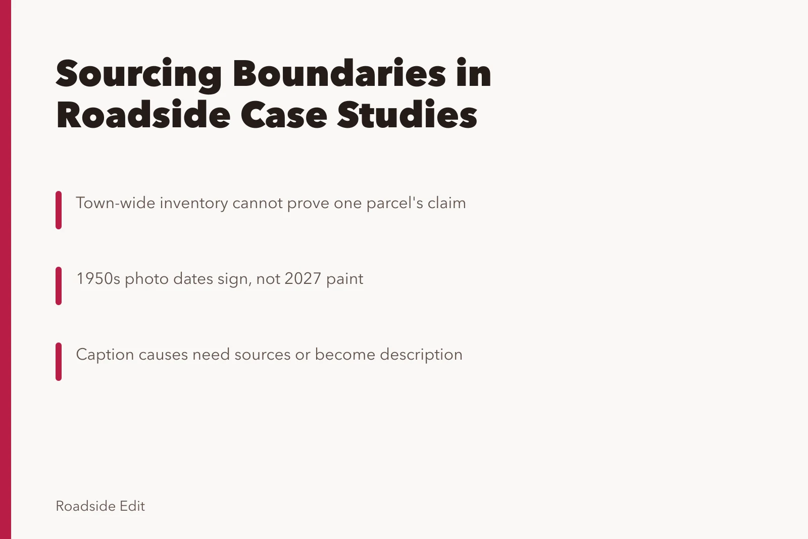 Card on sourcing boundaries for roadside design case studies. How roadside design case studies handle warning signs and weak sourcing