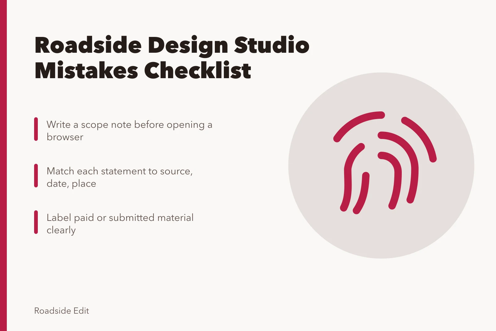 Checklist card for catching weak claims in roadside design articles. Roadside design studio mistakes checklist: how to catch weak claims before you publish