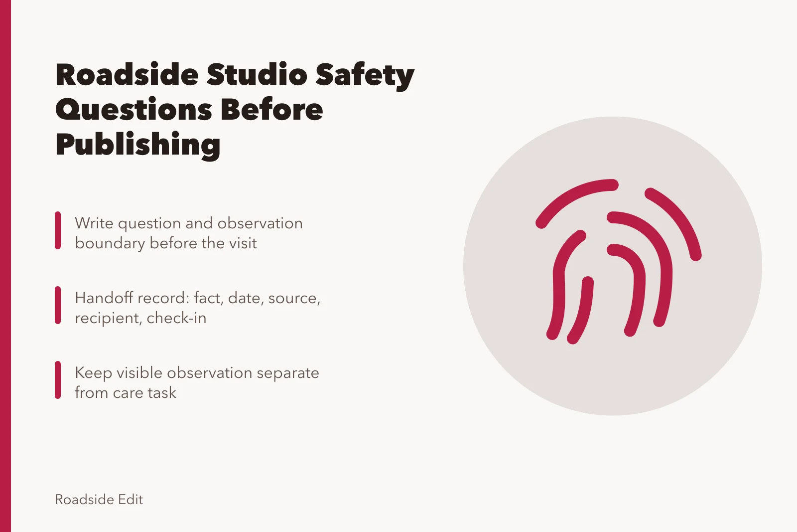 Card listing safety questions for roadside design studio publishing decisions. Roadside design studio safety questions to ask before publishing