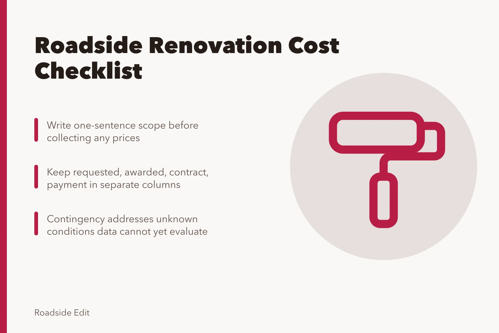 Roadside renovation cost checklist with scope, funding stages, and contingency. Roadside renovation cost planning: build a scope checklist before you set the total