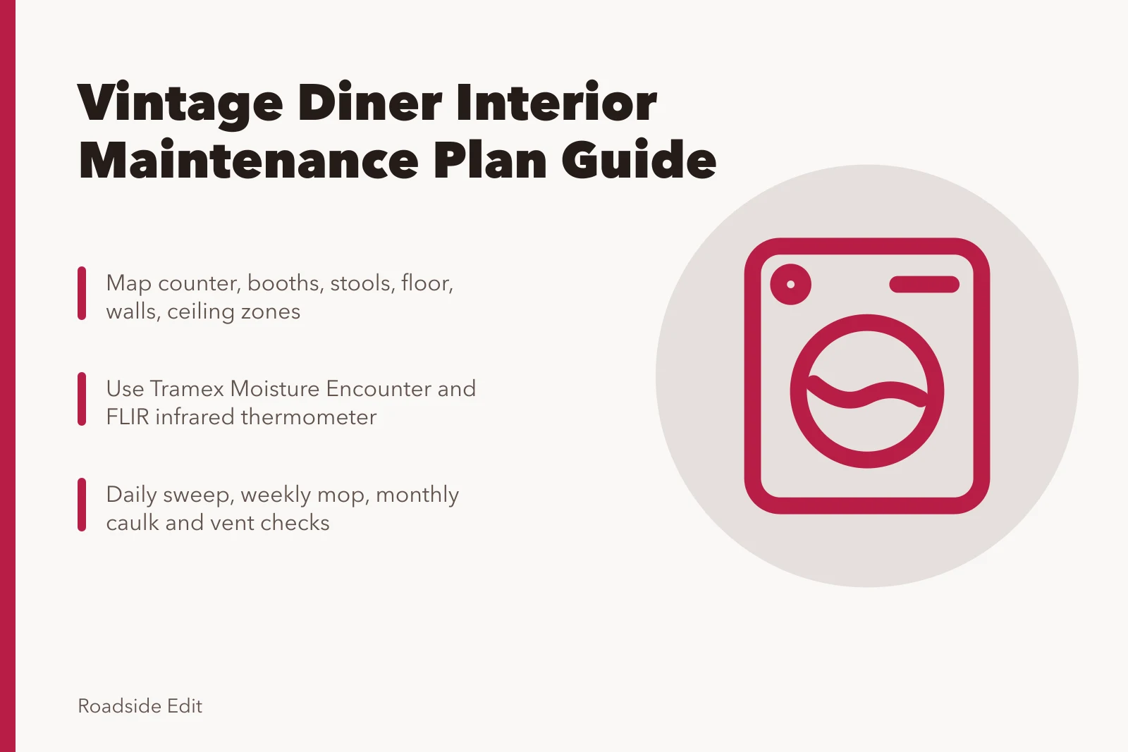 Vintage diner interior maintenance planning with zone surveys and cleaning schedules. A guide to building a vintage diner interior maintenance plan that stays honest, with concrete steps and components