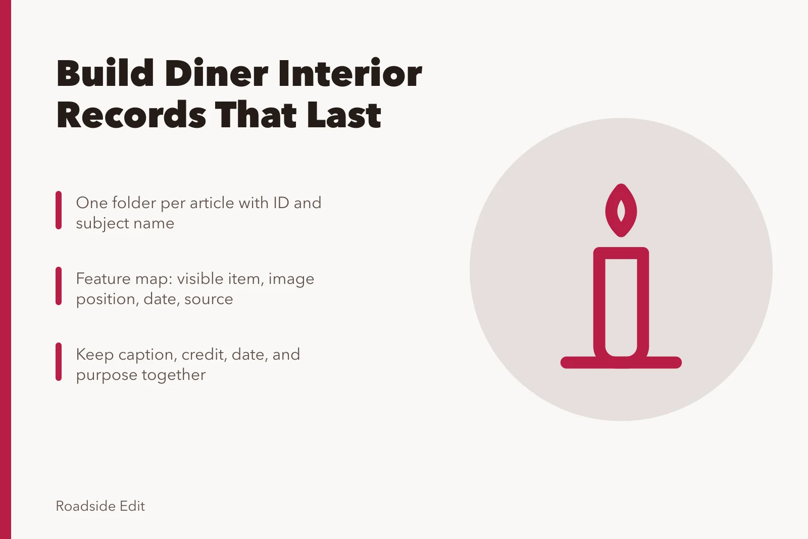 Card on organizing vintage diner interior records, sources, credits, and corrections. How vintage diner owners can build interior records worth keeping